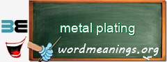 WordMeaning blackboard for metal plating